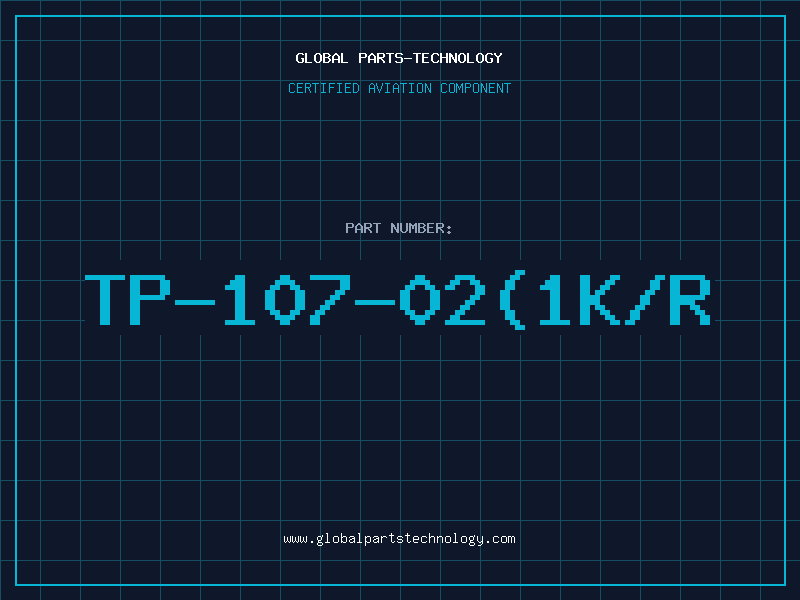 Aviation Part TP-107-02(1K/R