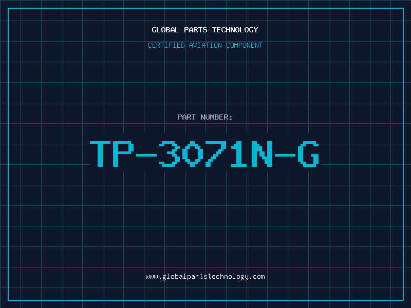 Aviation Part TP-3071N-G
