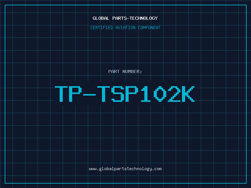 Aviation Part TP-TSP102K