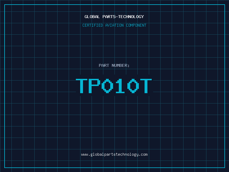 Aviation Part TP010T