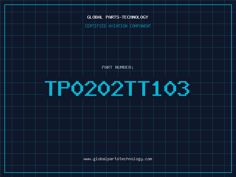Aviation Part TP0202TT103