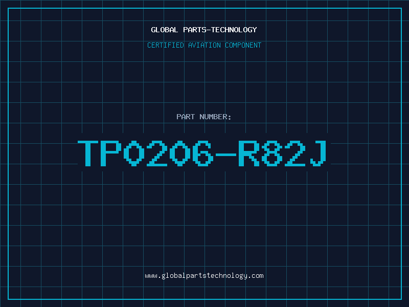 Aviation Part TP0206-R82J