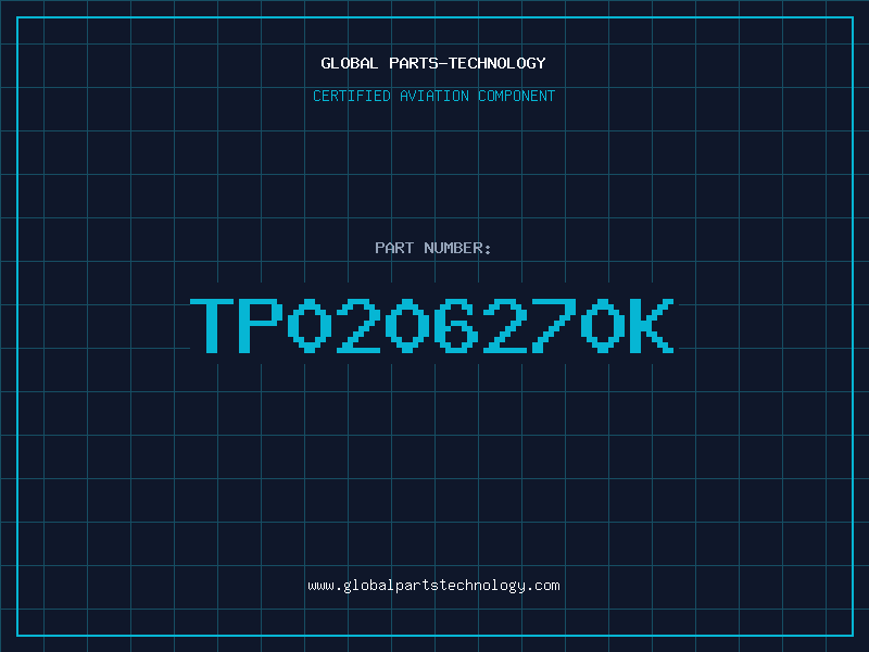 Aviation Part TP0206270K
