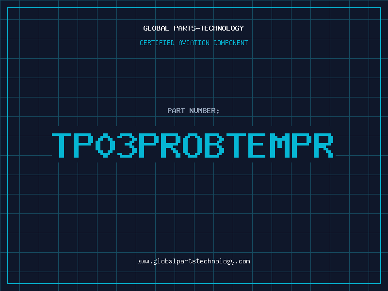 Aviation Part TP03PROBTEMPR