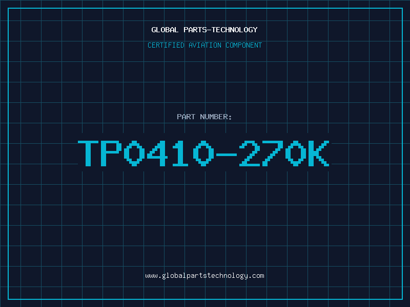 Aviation Part TP0410-270K