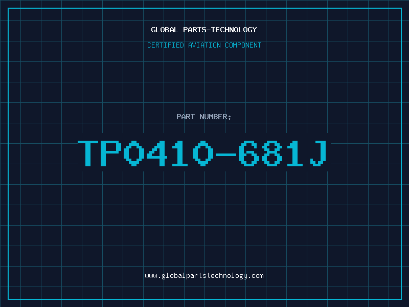 Aviation Part TP0410-681J