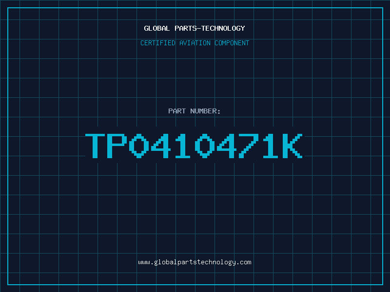Aviation Part TP0410471K
