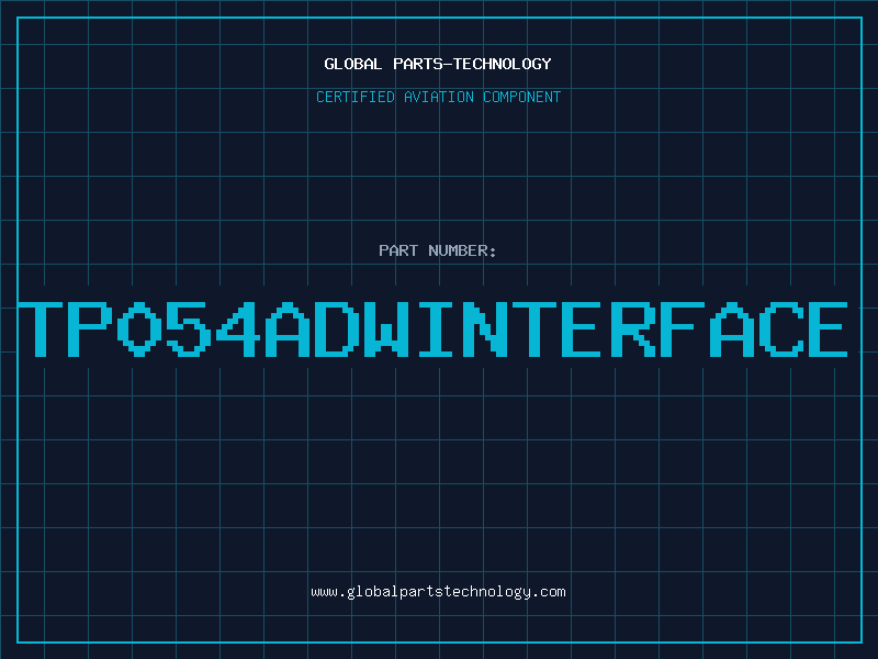Aviation Part TP054ADWINTERFACE
