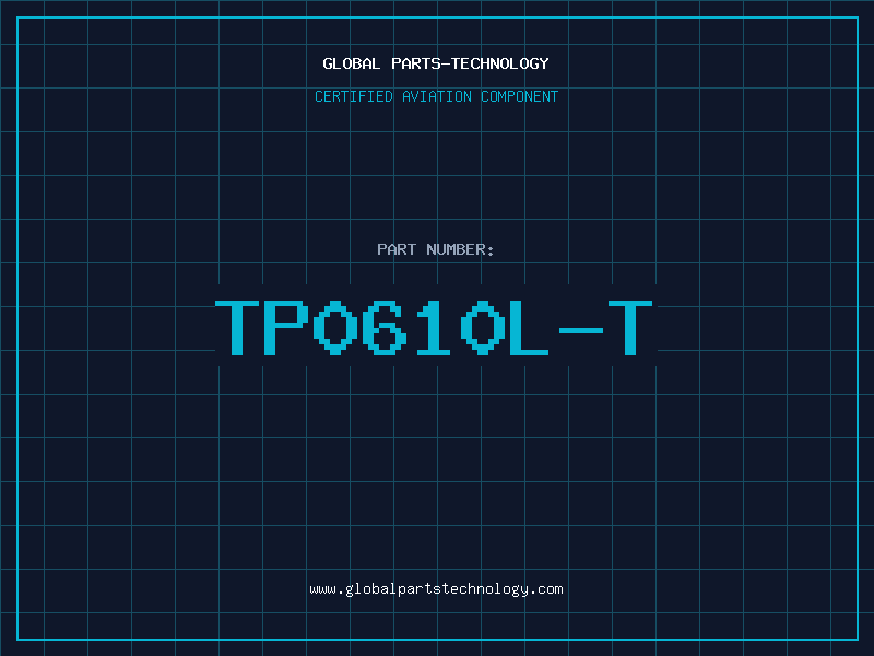 Aviation Part TP0610L-T