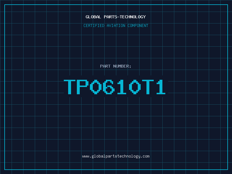 Aviation Part TP0610T1