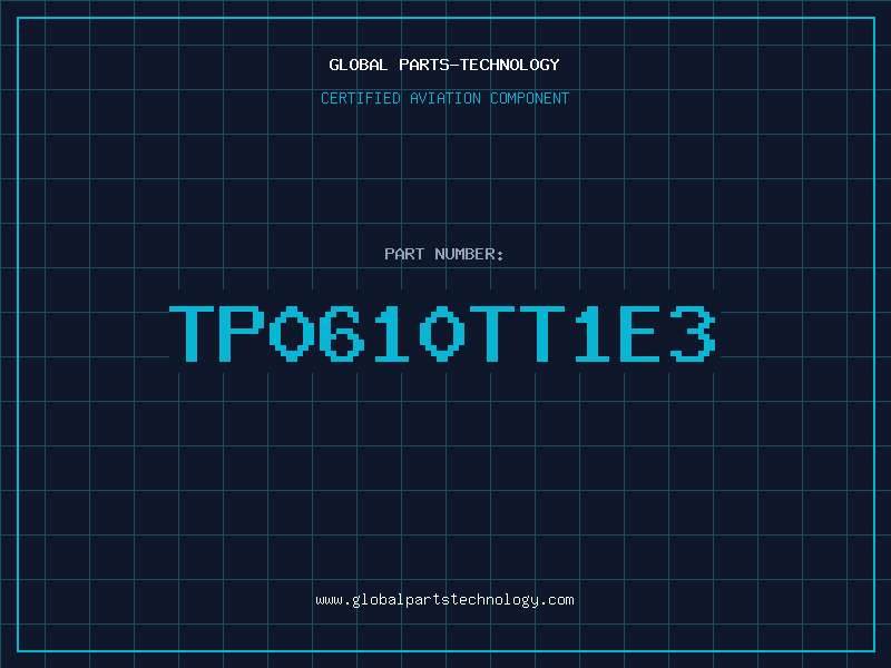 Aviation Part TP0610TT1E3