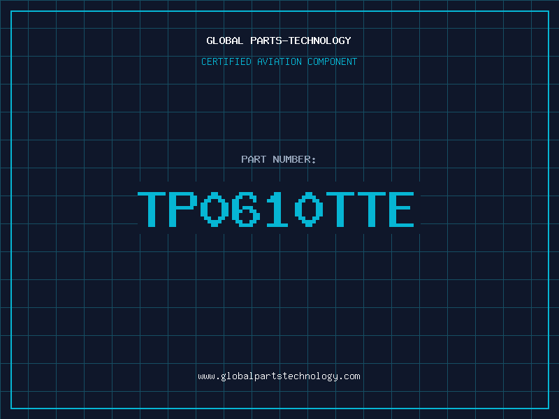 Aviation Part TP0610TTE