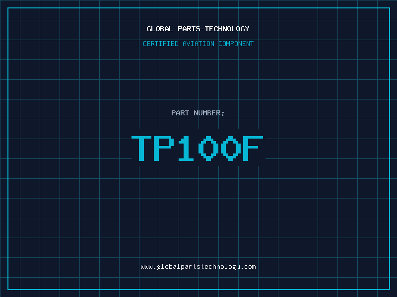 Aviation Part TP100F