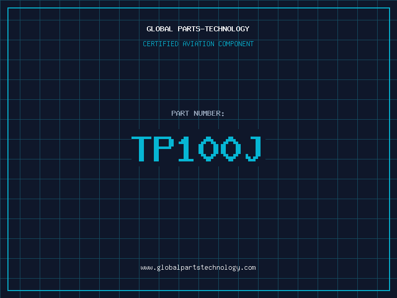 Aviation Part TP100J