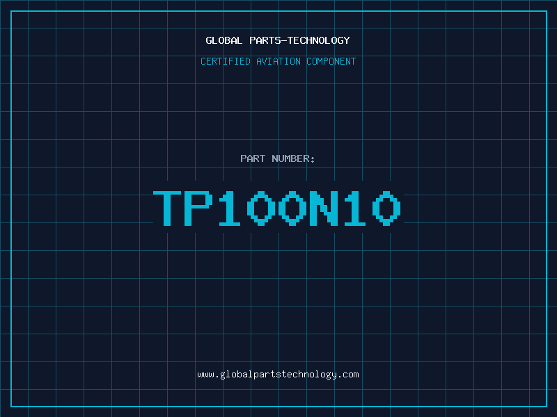 Aviation Part TP100N10
