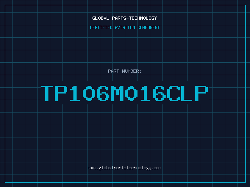 Aviation Part TP106M016CLP