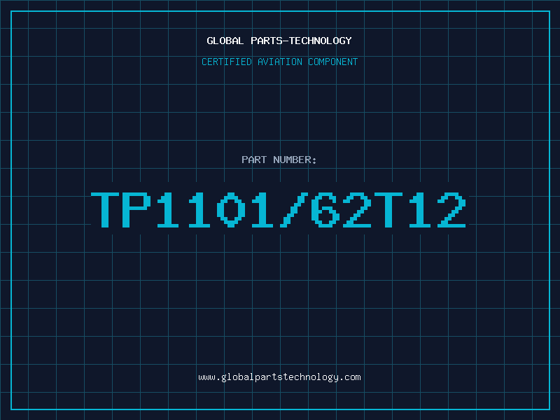 Aviation Part TP1101/62T12