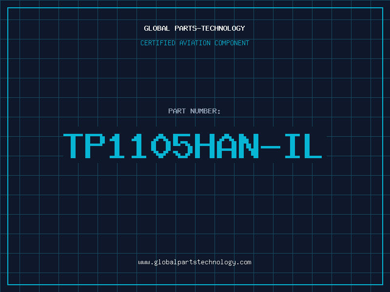 Aviation Part TP1105HAN-IL