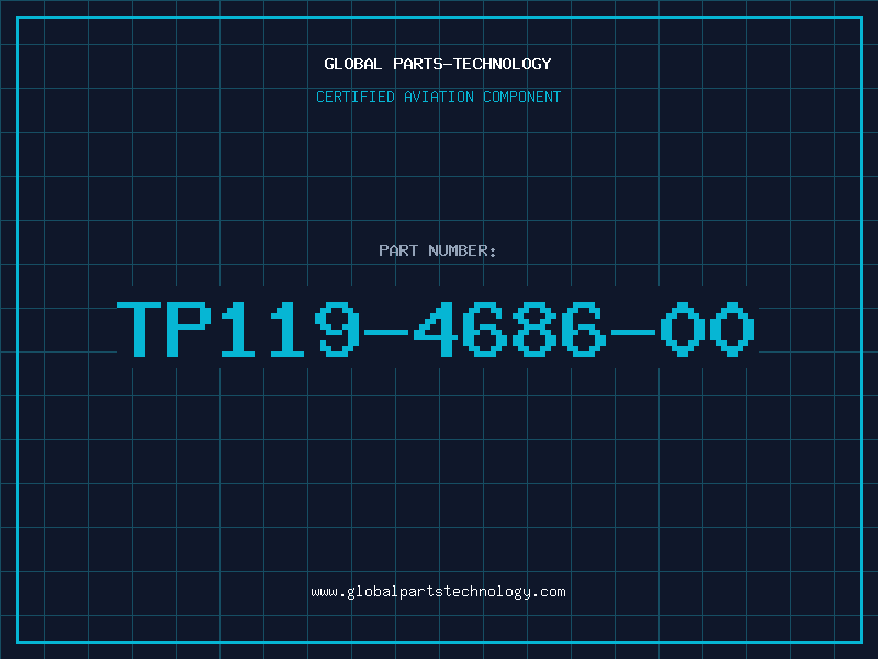 Aviation Part TP119-4686-00
