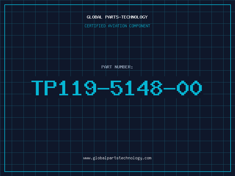 Aviation Part TP119-5148-00