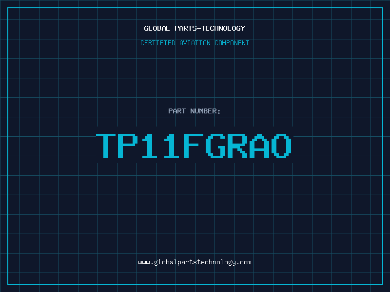 Aviation Part TP11FGRAO