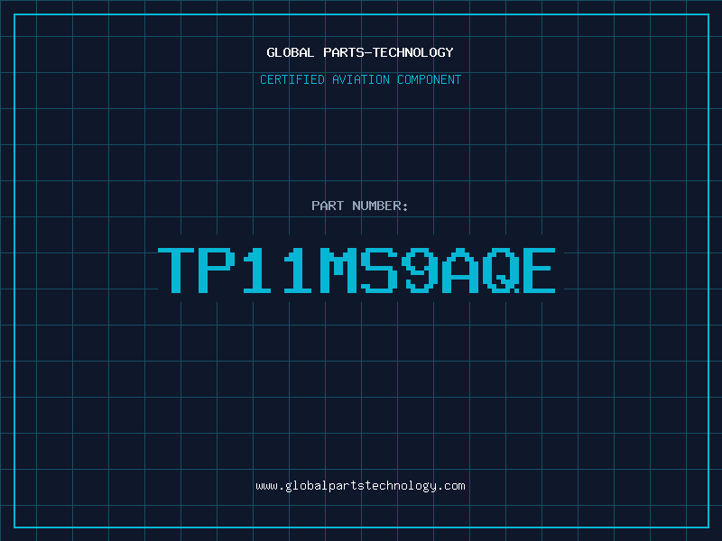 Aviation Part TP11MS9AQE