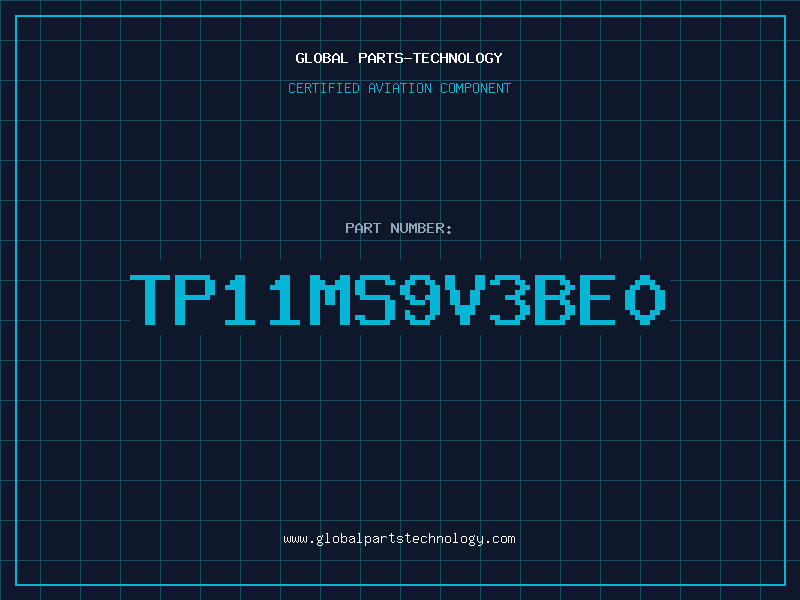 Aviation Part TP11MS9V3BE0