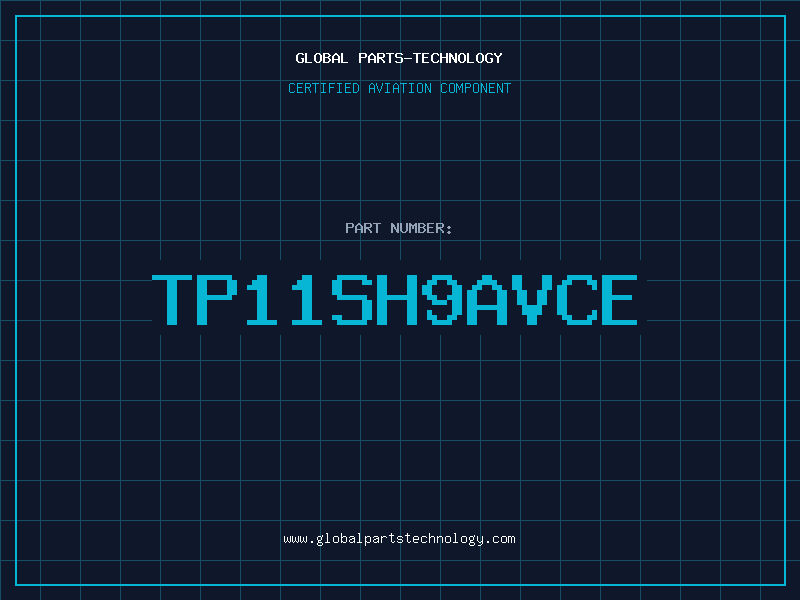 Aviation Part TP11SH9AVCE