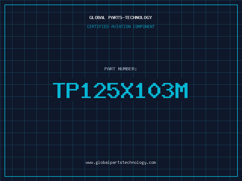 Aviation Part TP125X103M