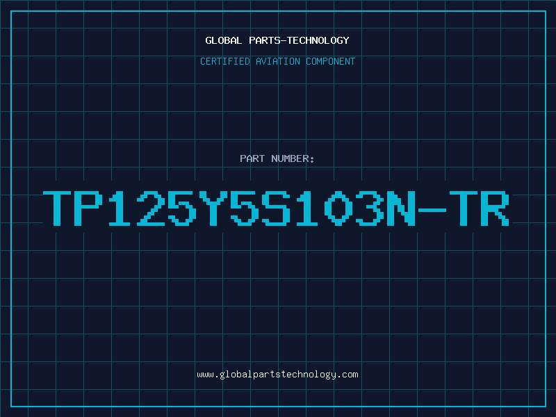 Aviation Part TP125Y5S103N-TR