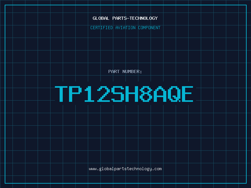 Aviation Part TP12SH8AQE