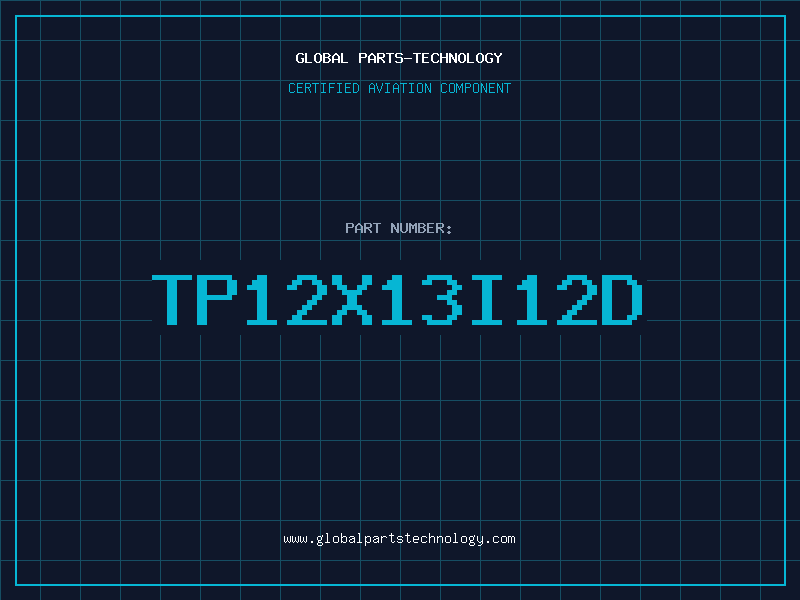 Aviation Part TP12X13I12D