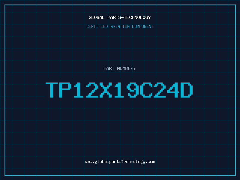 Aviation Part TP12X19C24D