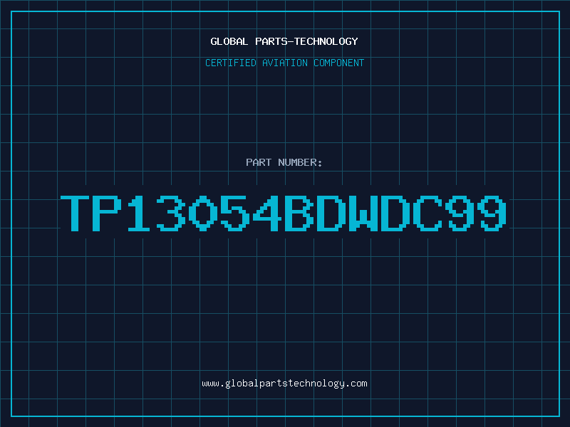 Aviation Part TP13054BDWDC99