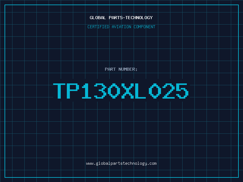Aviation Part TP130XL025
