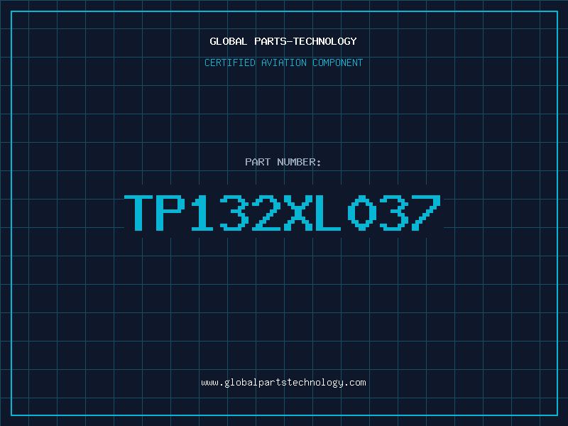 Aviation Part TP132XL037