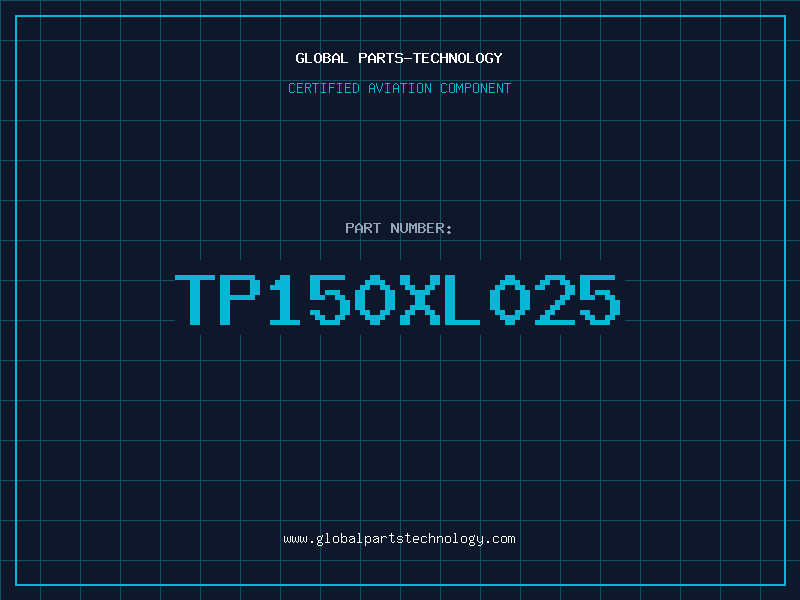 Aviation Part TP150XL025