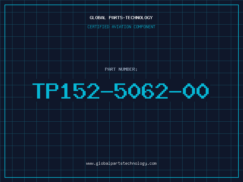 Aviation Part TP152-5062-00