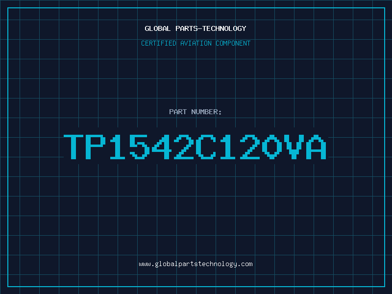 Aviation Part TP1542C120VA