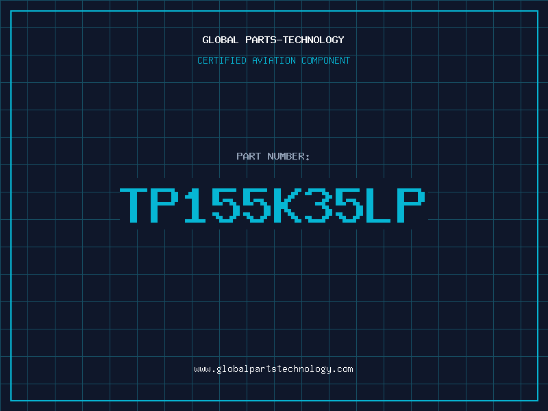 Aviation Part TP155K35LP