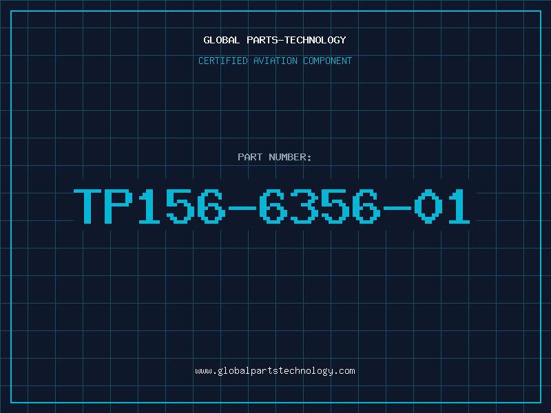 Aviation Part TP156-6356-01
