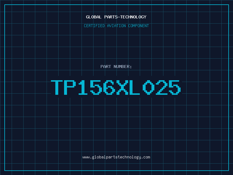 Aviation Part TP156XL025