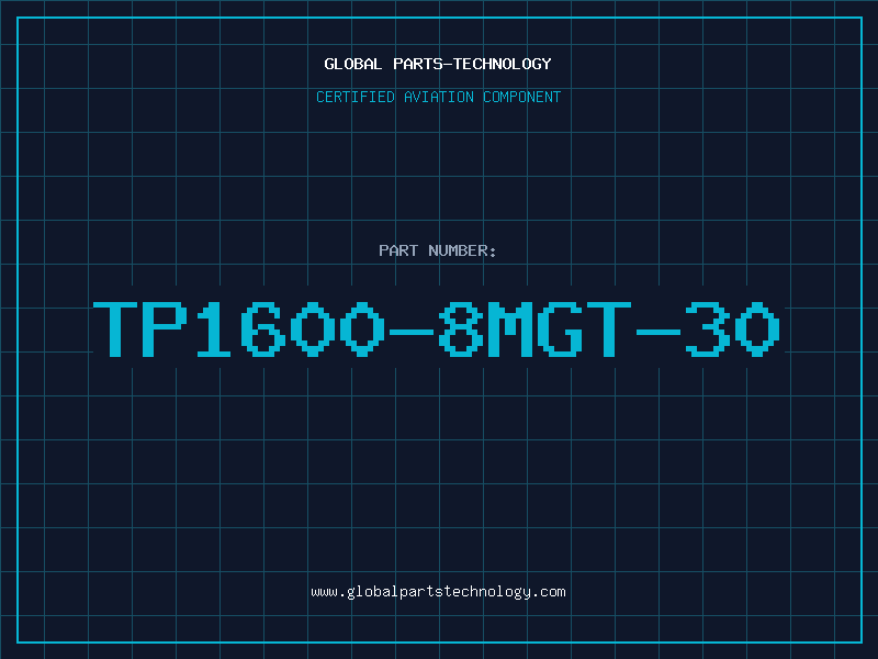 Aviation Part TP1600-8MGT-30