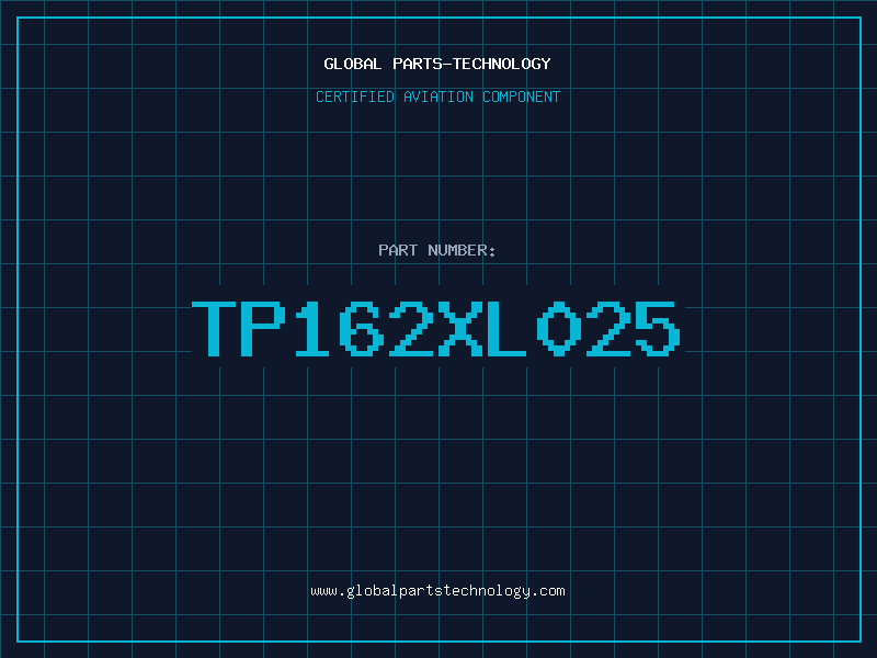 Aviation Part TP162XL025