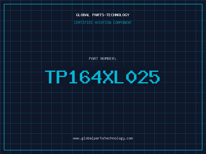 Aviation Part TP164XL025