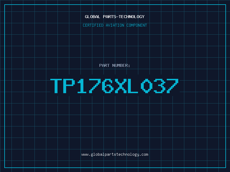 Aviation Part TP176XL037