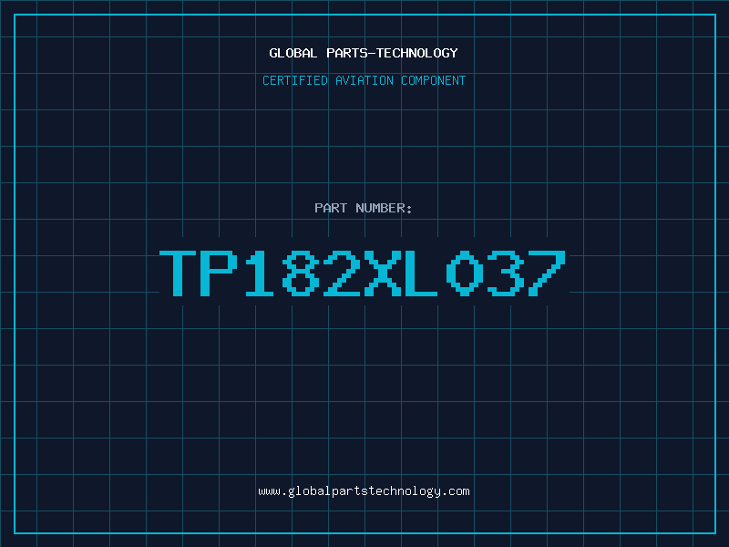 Aviation Part TP182XL037