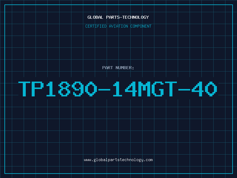 Aviation Part TP1890-14MGT-40