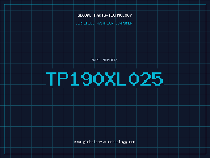 Aviation Part TP190XL025