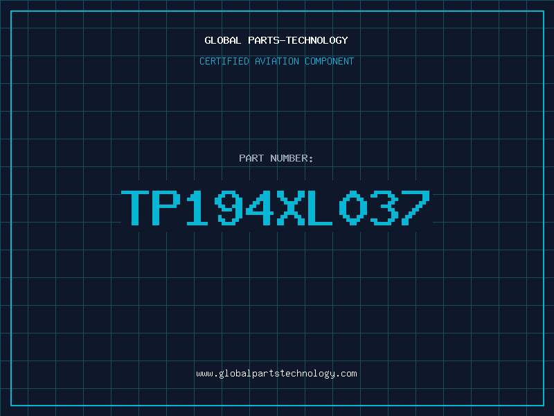 Aviation Part TP194XL037